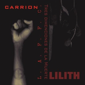 Carrion (PL) : Tres Dimenciones de la Muerte - L.A.F.F.C.